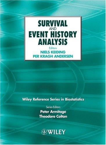 Cover for Survival and Event History Analysis (Wiley Reference Series in Biostatistics)