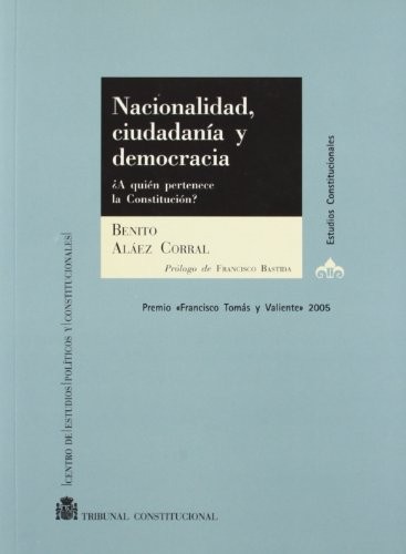 Cover for Nacionalidad, ciudadanía y democracia