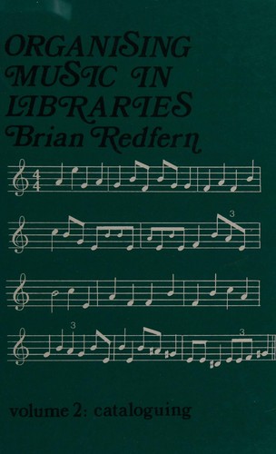 Cover for Organising music in libraries.