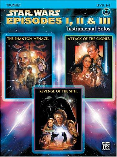 Cover for Episodes I, II & III Instrumental Solos Book & CD (Trumpet Edition)