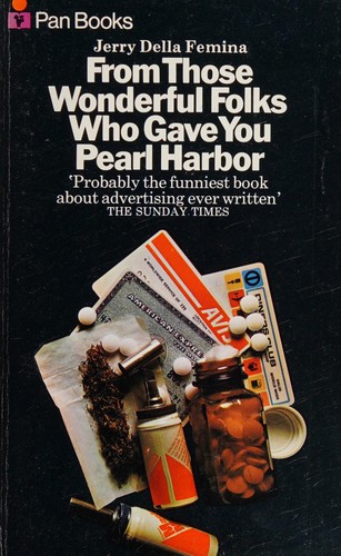 Cover for From those wonderful folks who gave you Pearl Harbor