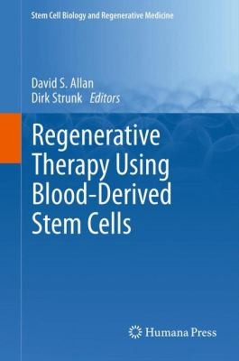 Cover for Regenerative Therapy Using Bloodderived Stem Cells