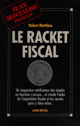 Cover for Le racket fiscal