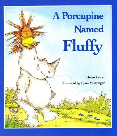 Cover for A Porcupine Named Fluffy
