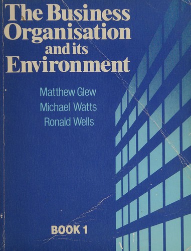 Cover for The business organisation and its environment