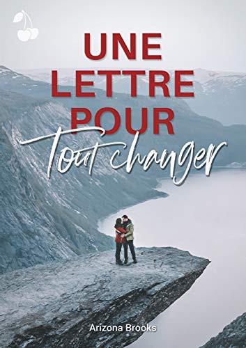 Cover for Une lettre pour tout changer