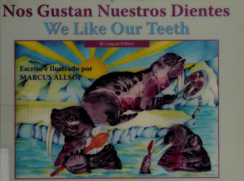 Cover for Nos gustan nuestros dientes =