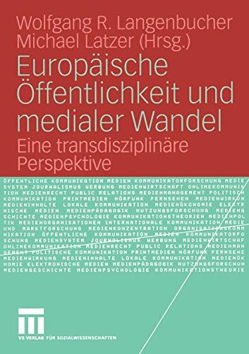 Cover for Europäische Öffentlichkeit und medialer Wandel