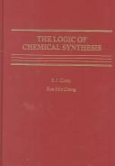 Cover for The logic of chemical synthesis