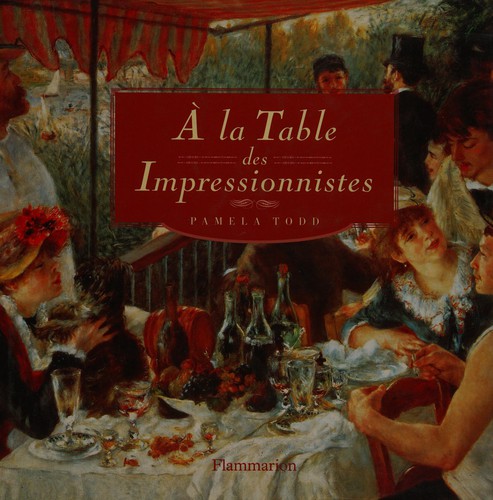 Cover for À la table des Impressionnistes