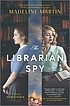 Cover for The Librarian Spy