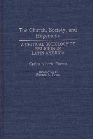 Cover for The Church, society, and hegemony