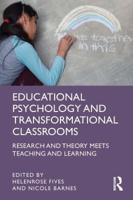 Cover for Educational Psychology and Transformational Classrooms