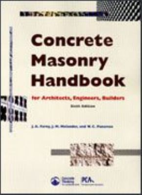 Cover for Concrete Masonry Handbook For Architects, Engineers, Builders