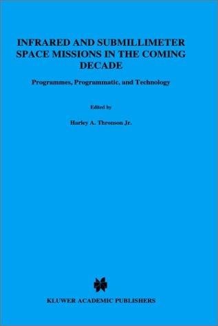 Cover for Infrared and submillimeter space missions in the coming decade