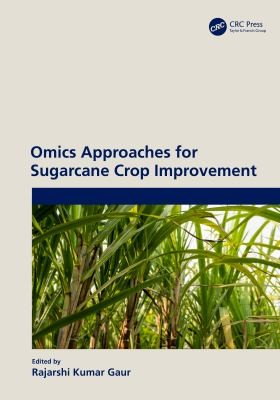 Cover for Omics Approaches for Sugarcane Crop Improvement