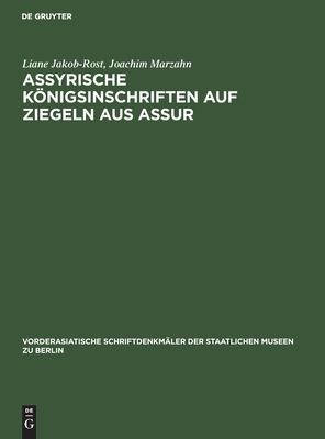 Cover for Assyrische Königsinschriften Auf Ziegeln Aus Assur