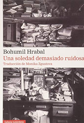 Cover for Una soledad demasiado ruidosa