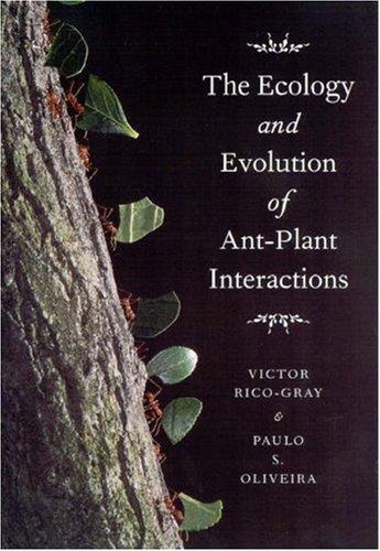 Cover for The Ecology and Evolution of Ant-Plant Interactions (Interspecific Interactions)