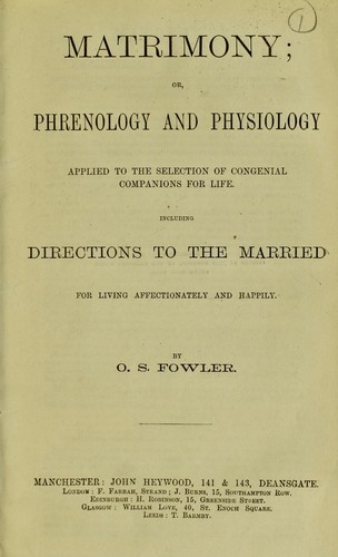 Cover for Matrimony, or, Phrenology and physiology applied to the selection of congenial companions for life