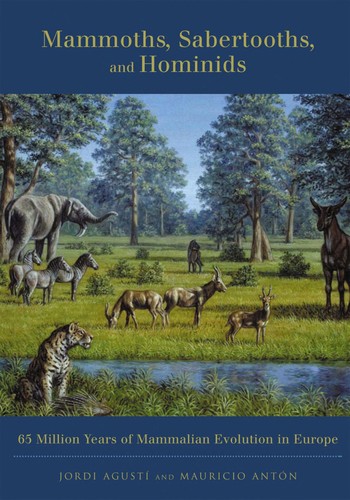 Cover for Mammoths, sabertooths, and hominids