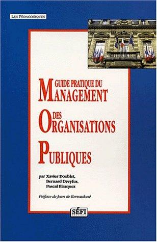 Cover for Guide pratique du management des organisations publiques