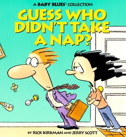 Cover for Guess who didn't take a nap?