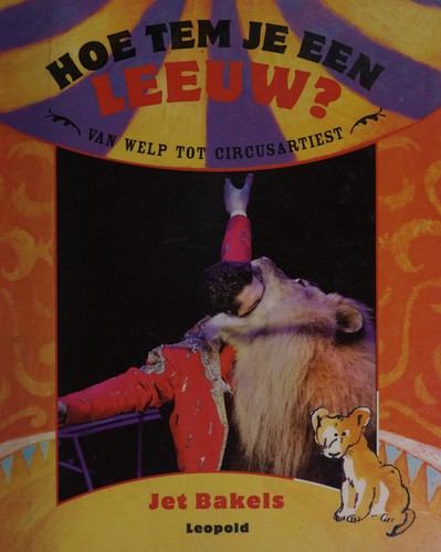 Cover for Hoe tem je een leeuw?