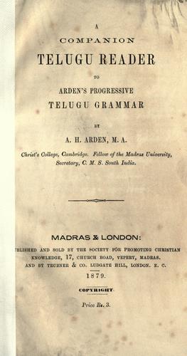 Cover for A companion Telugu reader to Arden's Progressive Telugu grammar