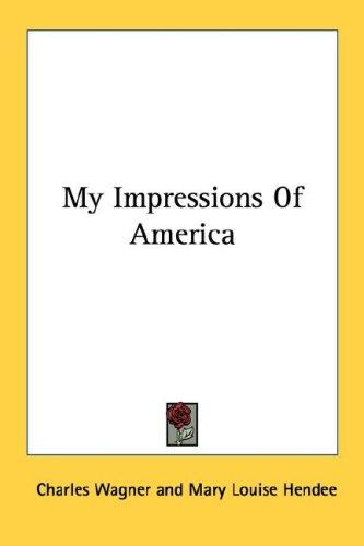 Cover for My Impressions Of America