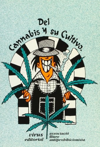 Cover for Del cannabis y su cultivo