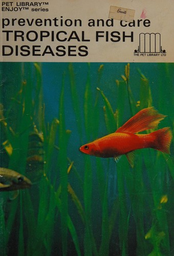 Cover for Prevention And Care Of Tropical Fish Diseases.