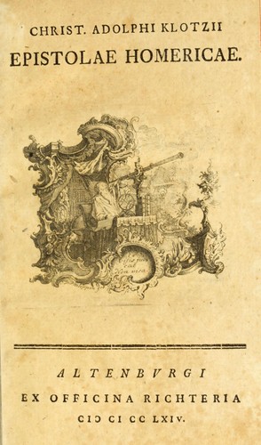 Cover for Christ. Adolphi Klotzii Epistolae homericae