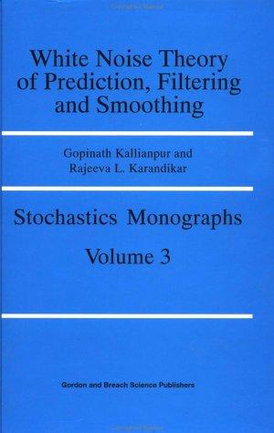 Cover for White noise theory of prediction, filtering, and smoothing