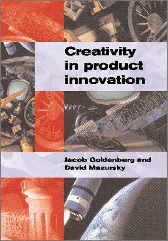 Cover for Creativity in Product Innovation