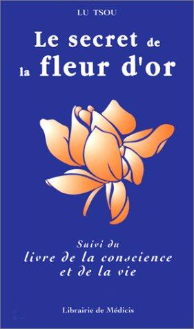 Cover for Le secret de la fleur d'or