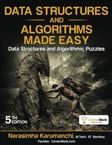 Cover for Data Structures and Algorithms Made Easy: Data Structures and Algorithmic Puzzles, Fifth Edition