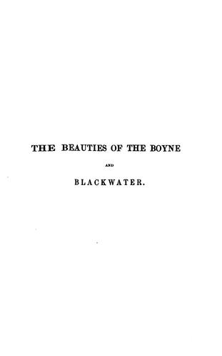Cover for The beauties of the Boyne and its tributary, the Blackwater.