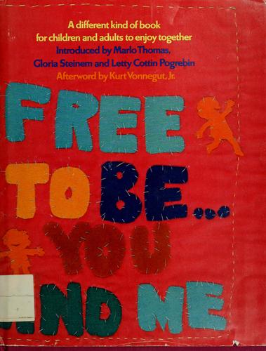 Cover for Free to be ... you and me.