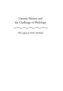 Cover for Literary History and the Challenge of Philology: The Legacy of Erich Auerbach (Figurae: Reading Medieval Culture)