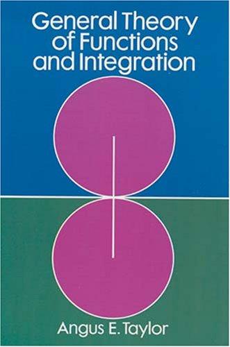Cover for General theory of functions and integration
