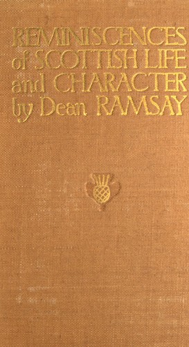 Cover for Reminiscences of Scottish life and character