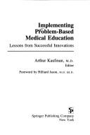 Cover for Implementing problem-based medical education