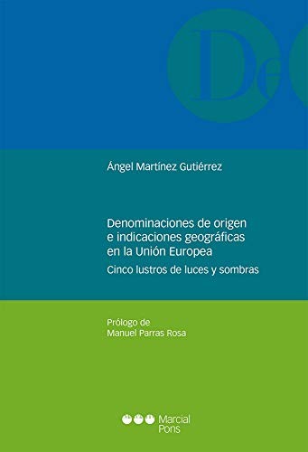 Cover for Denominaciones de origen e indicaciones geográficas en la Unión Europea