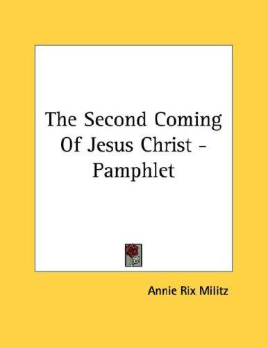 Cover for The Second Coming Of Jesus Christ - Pamphlet
