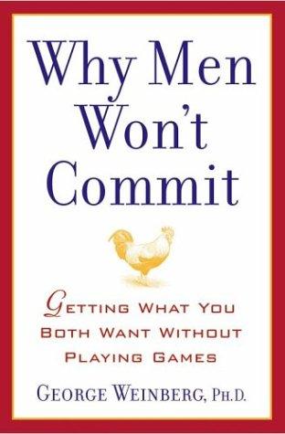 Cover for Why Men Won't Commit