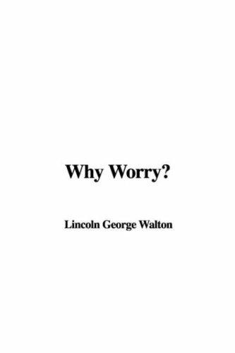 Cover for Why Worry?