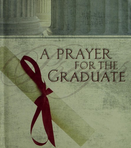 Cover for A Prayer for the Graduate