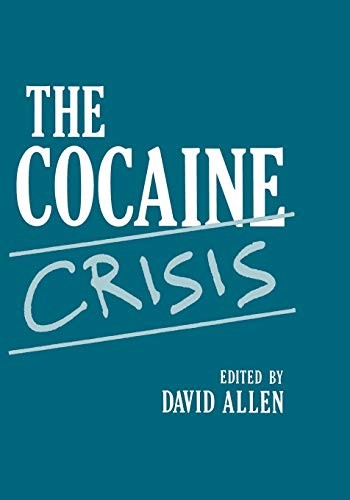Cover for The Cocaine Crisis