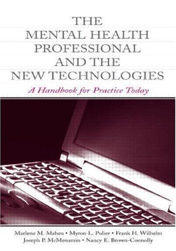 Cover for The Mental Health Professional and the New Technologies